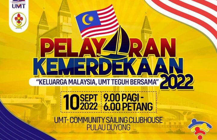  10 September 2022 | Program Pelayaran Kemerdekaan 2022