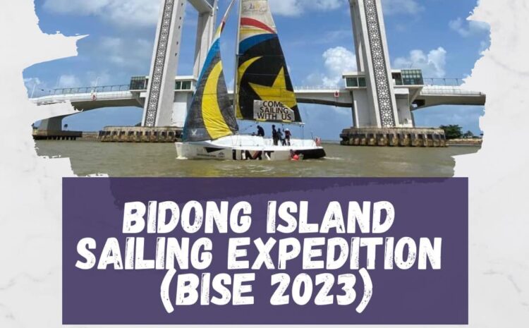  Bidong Island Sailing Expedition 2023 (BISE 2023)
